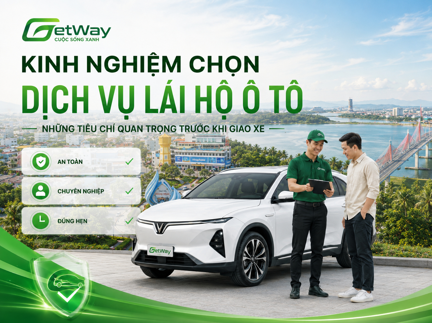 lái xe hộ Quảng Ngãi Lái hộ ô tô Quảng Ngãi